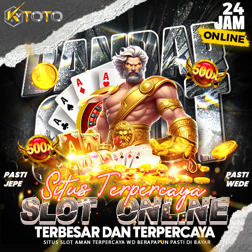 KVTOTO : Main Situs Pilihan Slot Online Premium Terbaik Dan Terpercaya Pasti Withdraw