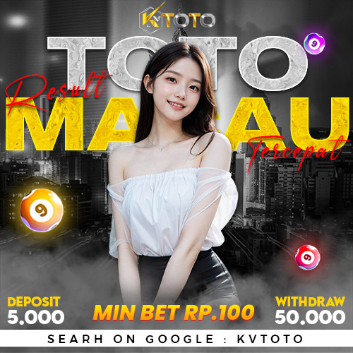 KVTOTO | Link Bandar Toto Macau Yang Menawarkan Prediksi Akurat Setiap Waktu