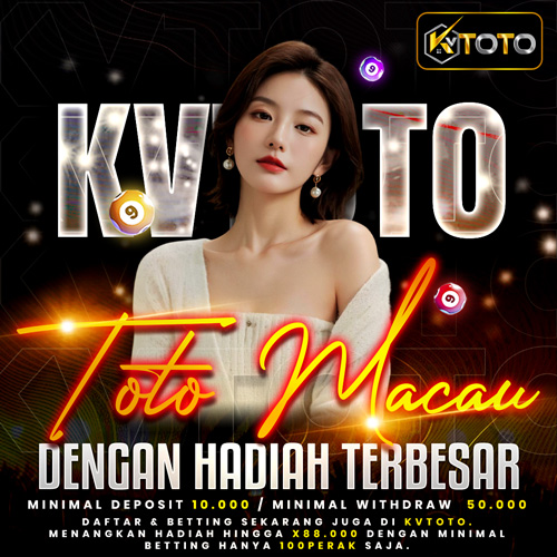 KVTOTO 🏆️ Situs Bandar Toto Macau Online Terpercaya Pasti Jackpot besar