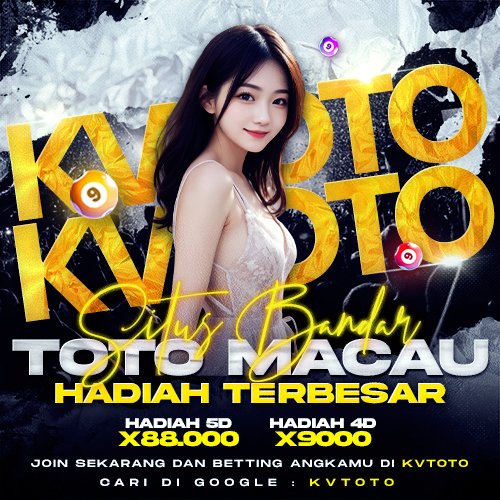 KVTOTO : Daftar Situs Bandar Toto Macau Resmi dan Pasaran Paling Update