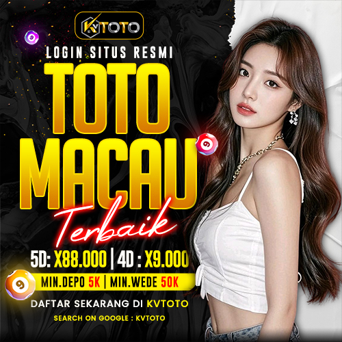 KVTOTO : Tempat Bandar Toto Macau 4D Dan Pelopor Result Akurat