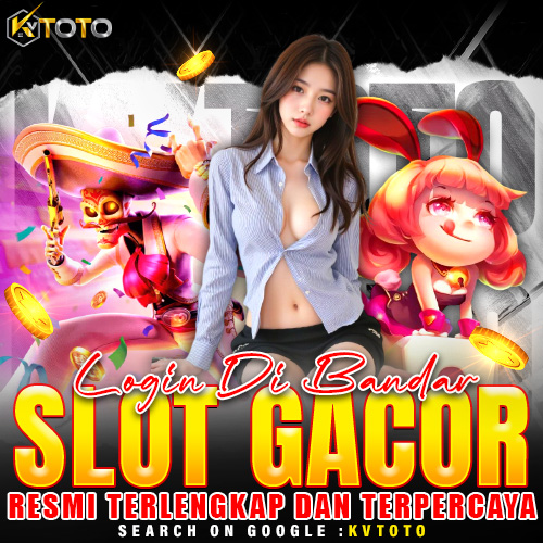 KVTOTO: Situs Slot88 Resmi Dan Bandar Slot Gacor Terpercaya Anti Rungkad image 1