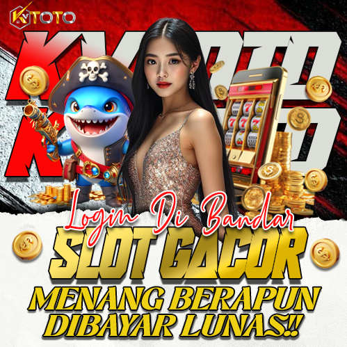 KVTOTO | Situs Slot Gacor Resmi | Bandar Slot Gacor Menang Berapapun Dibayar Lunas!