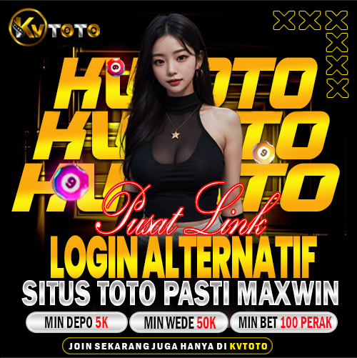 KVTOTO 📱 Portal Login Toto Slot Terpercaya & Daftar Link Alternatif Resmi by Hey siriusly
