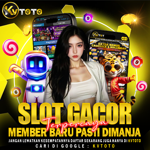 KVTOTO : Zona Bermain Situs Slot Gacor Resmi & Slot 777 Online Terpercaya