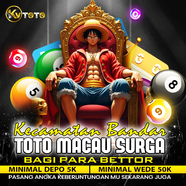 KVTOTO : Kecamatan Bandar Toto Macau Surga Bagi Para Bettor
