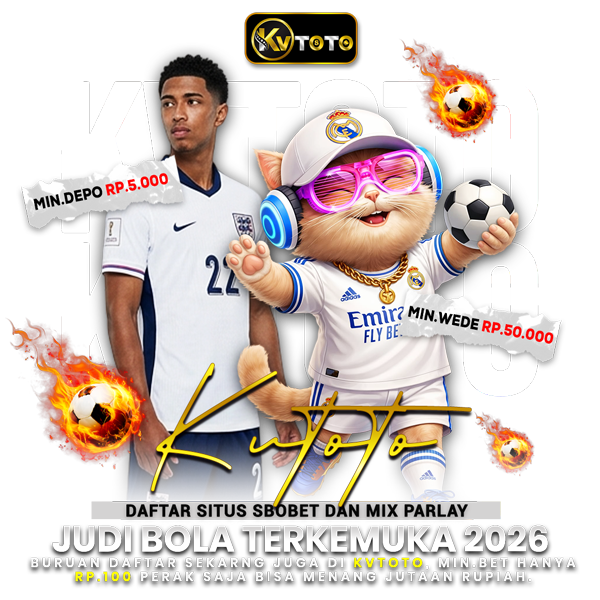 KVTOTO ⚽️ Daftar Situs Sbobet Dan Mix Parlay Judi Bola Terkemuka 2026