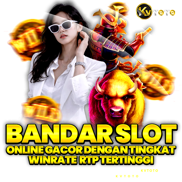 KVTOTO : Daftar Situs Slot Gacor & Slot88 Terbaik Hari Ini